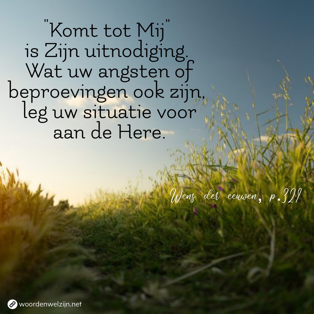 Quote - Kom tot Mij