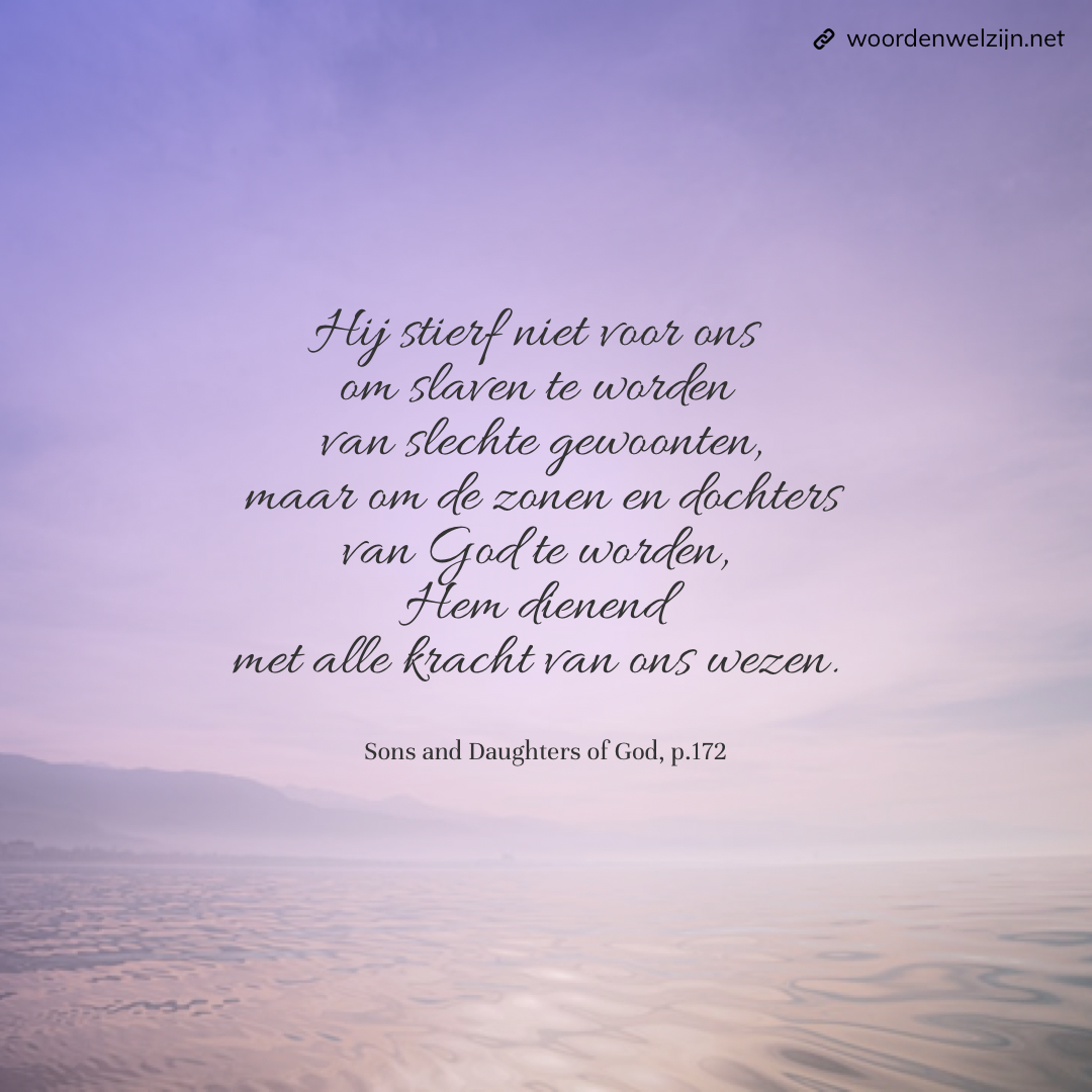 Quote Ellen White, Sons and daughters of God 172, Goede gewoonten voor gezondheid