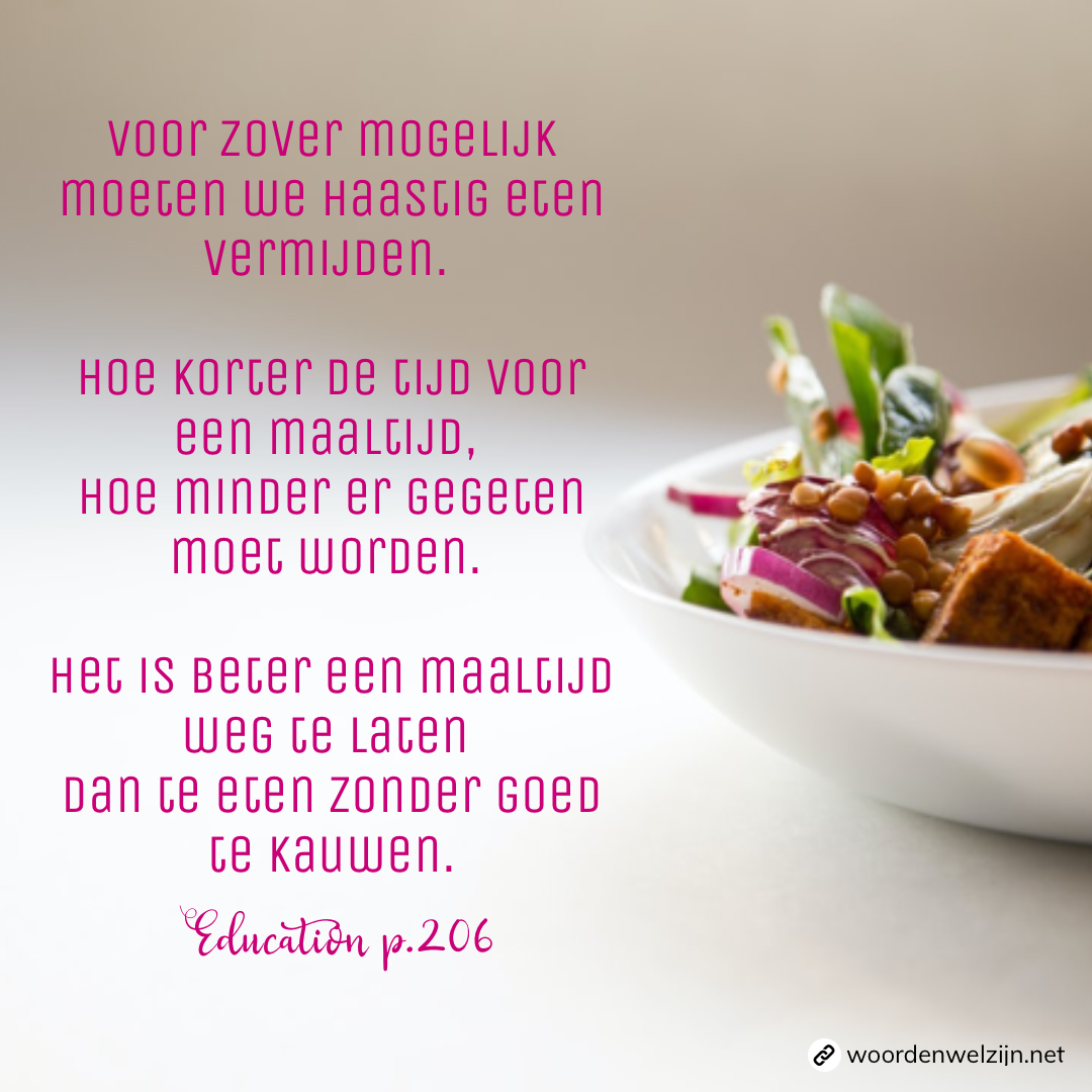 Quote - Niet gehaast eten