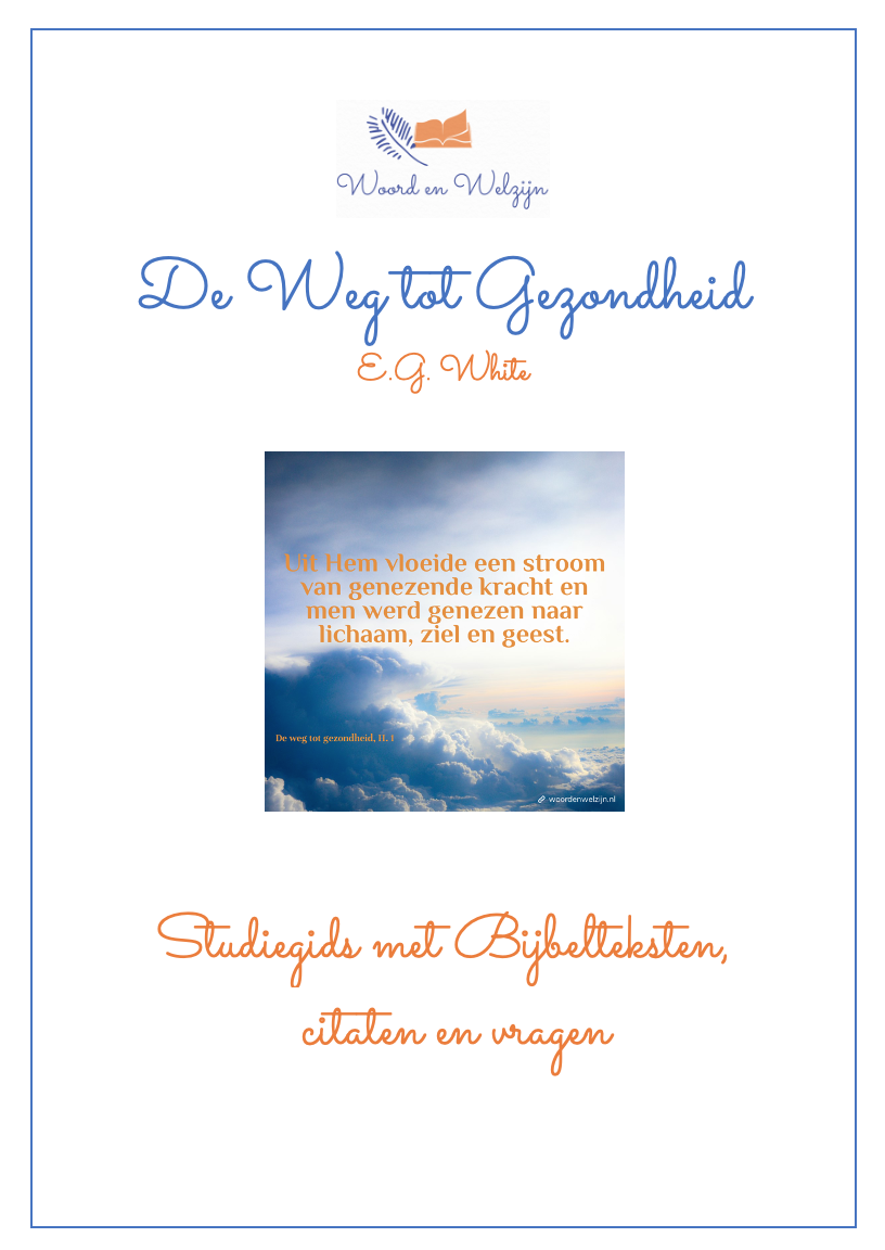 Gratis download studiegids 'de weg tot gezondheid' Ellen White